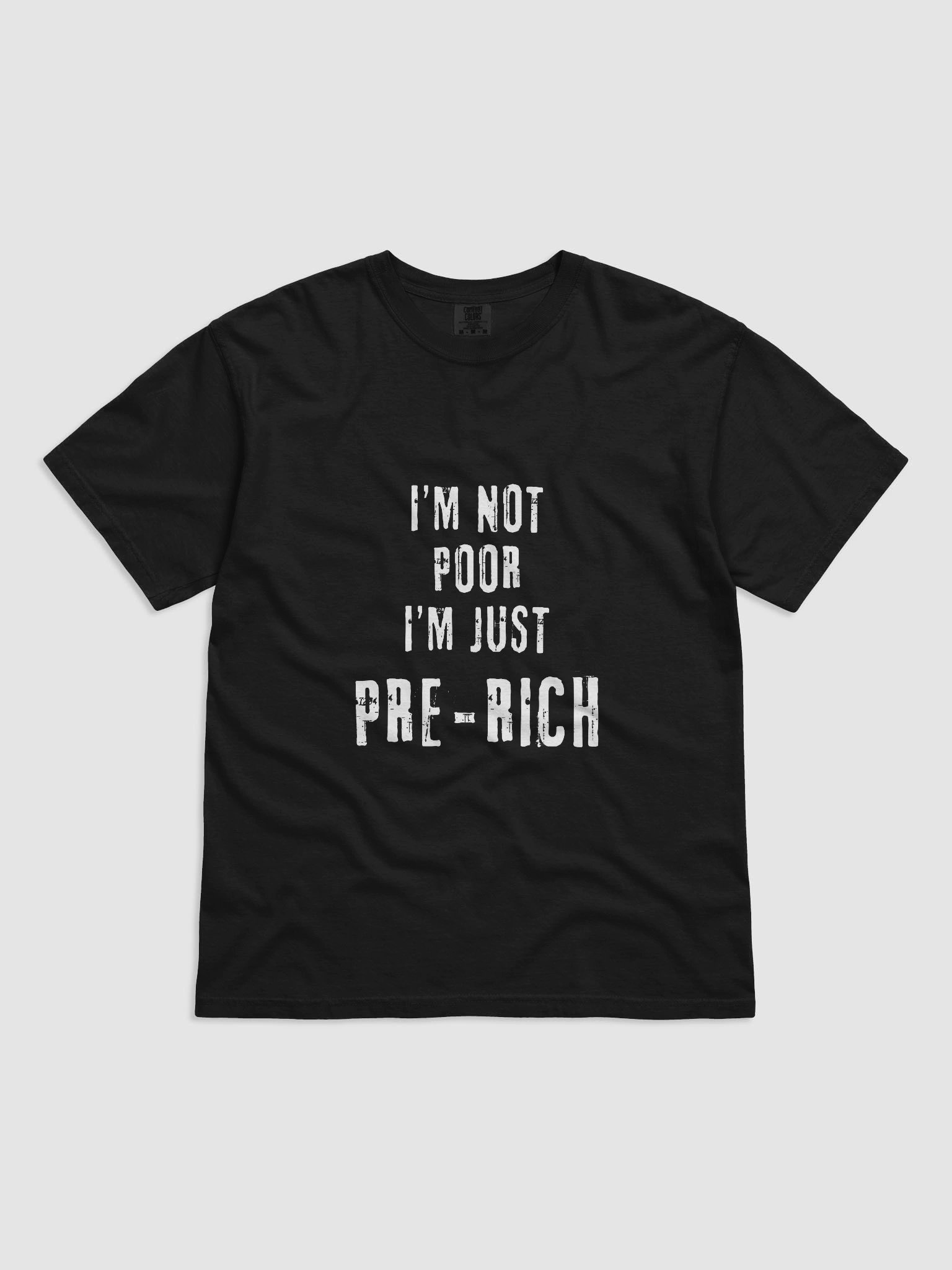 Pre-Rich Comfort: Statement T-Shirt product image (6)