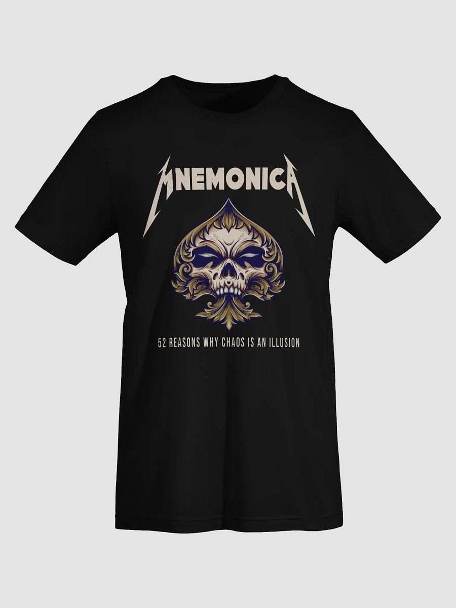 Mnemonica - 52 Reasons Why Chaos Is An Illusion T-shirt product image (9)