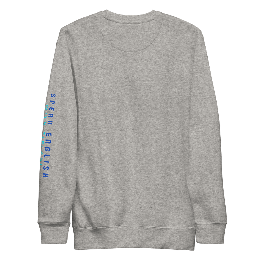 The Speak English With Tiffani Logo Sweatshirt product image (4)