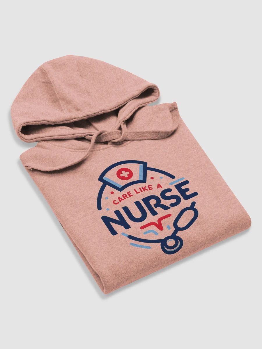 Care Like a Nurse Premium Hoodie product image (45)