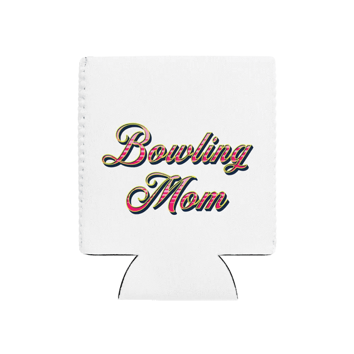 Bowling Mom Coozie Can Cooler product image (1)
