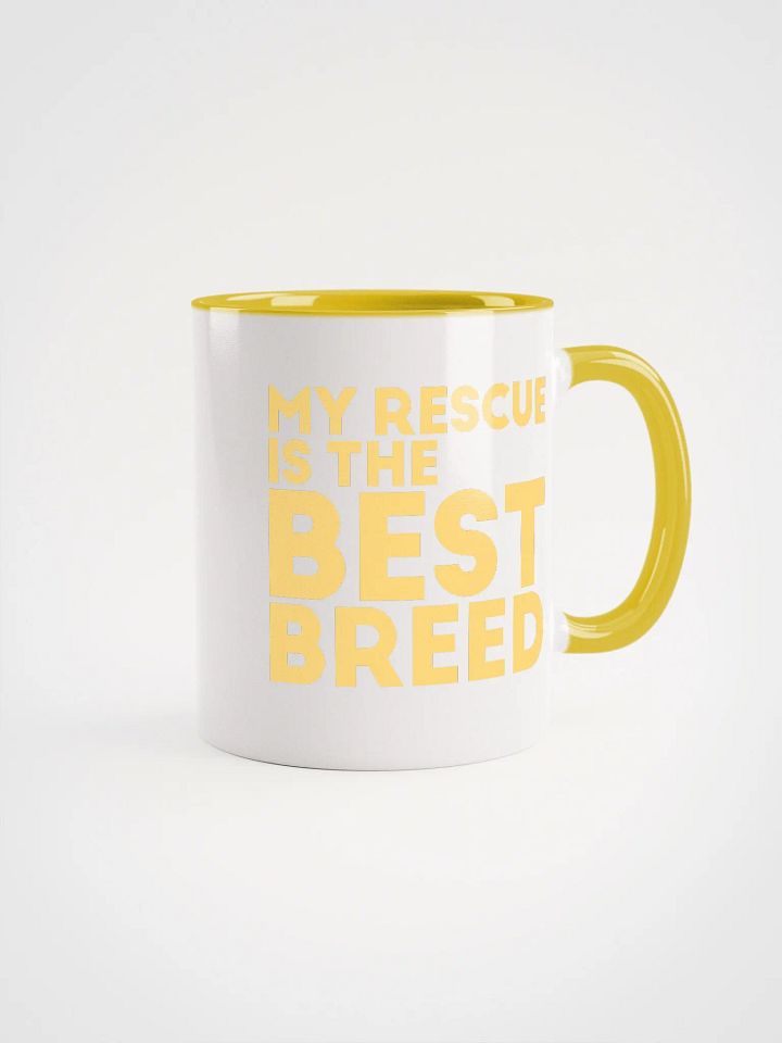 My Rescue is the Best Breed, white and yellow Ceramic Mug product image (2)