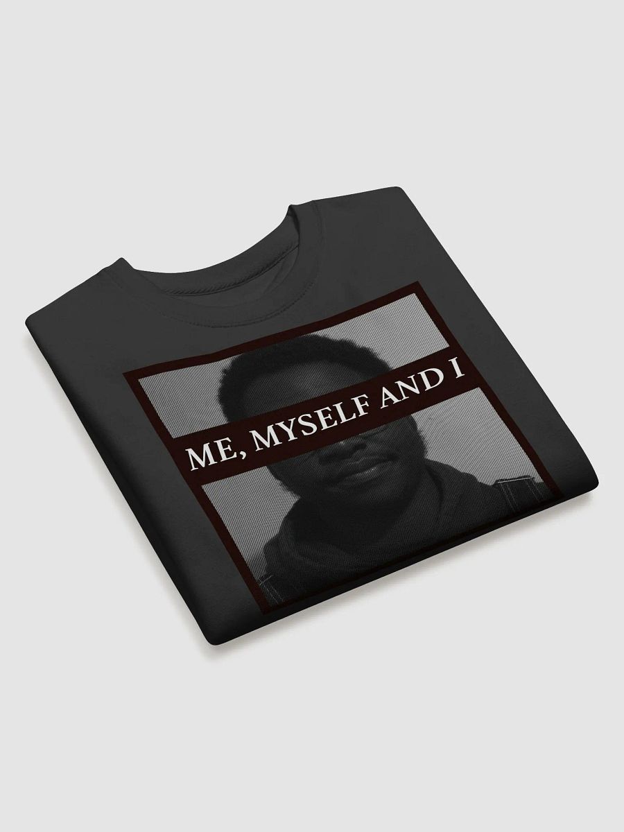 Me, Myself and I [Smirk Sweatshirt] product image (3)