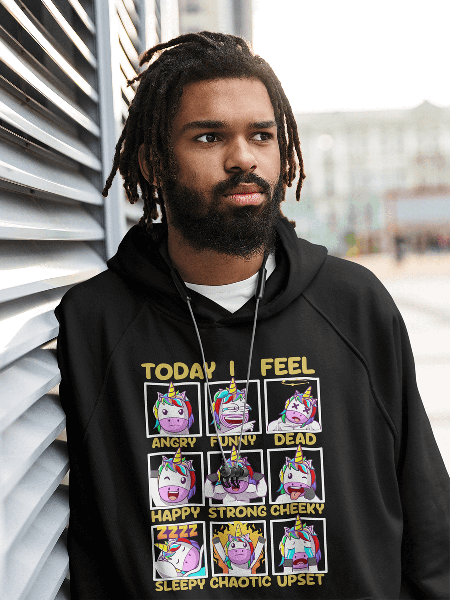 Today I Feel . . . Hoodie - 1st Edition V2 product image (1)