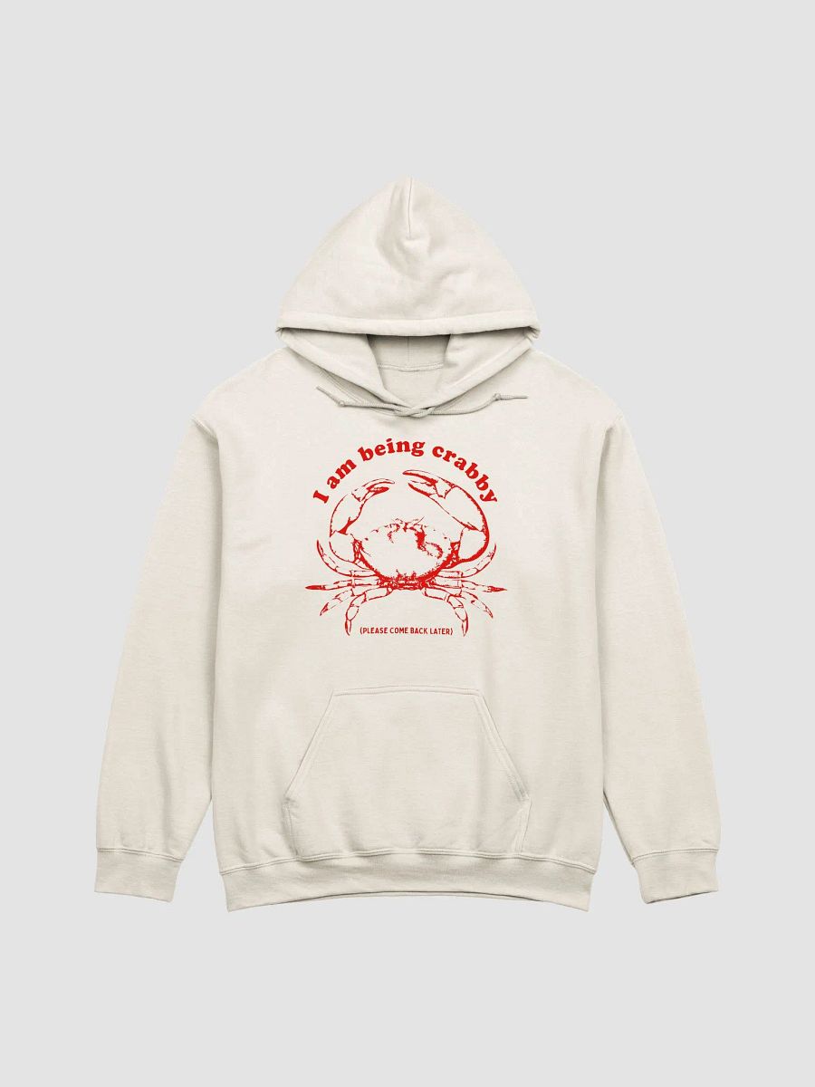 I am being crabby Hoodie product image (1)