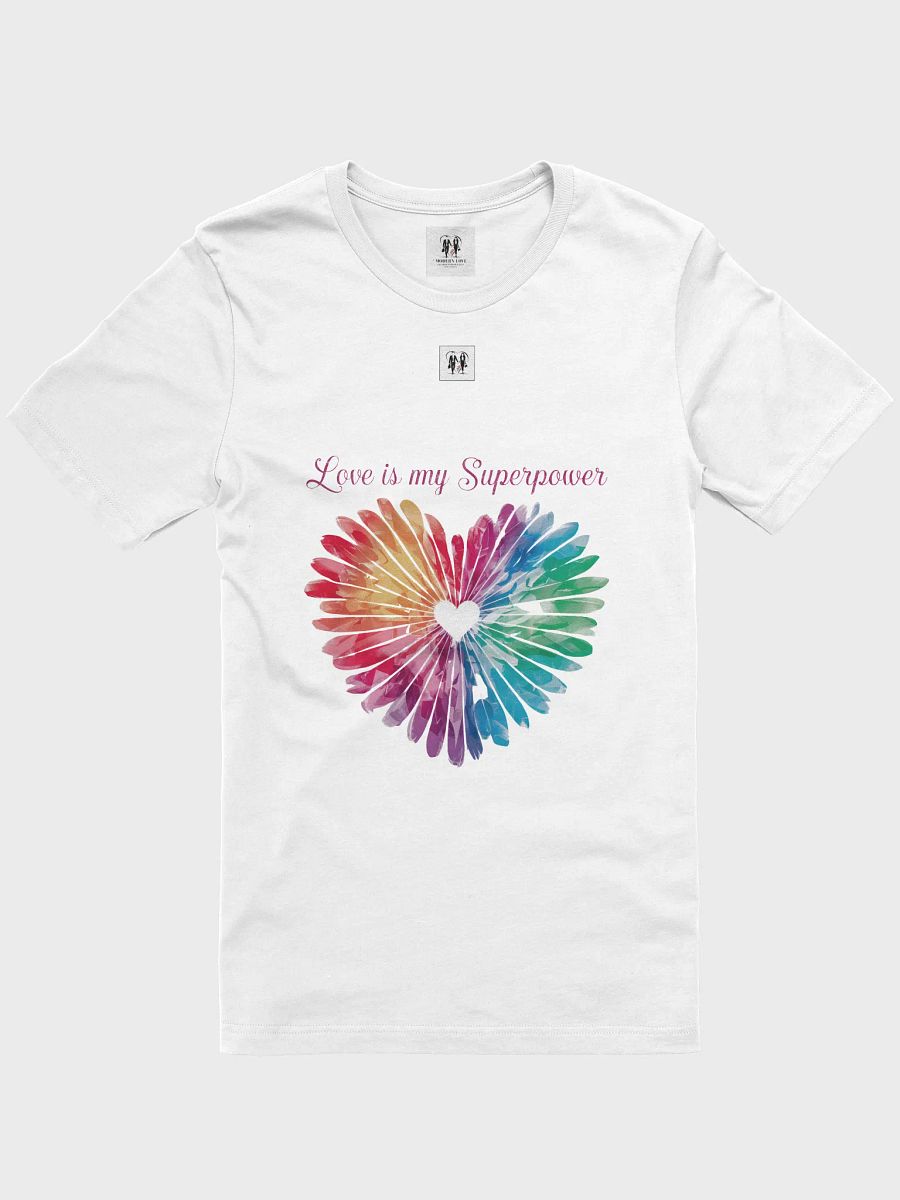 Love is My Superpower Heart Design Unisex T-Shirt product image (11)