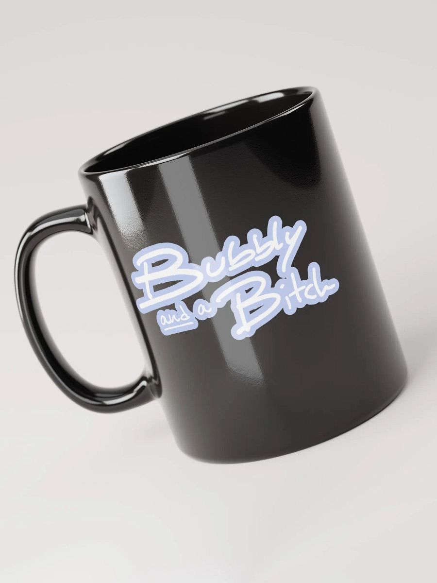 Bubbly and a B*tch (lined design, #BDCAEF) glossy black mug product image (7)