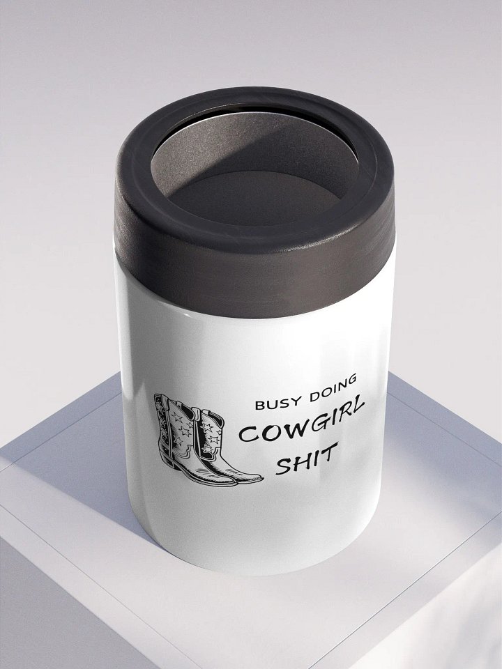 Cowgirl Shit Stainless Steel Koozie product image (2)