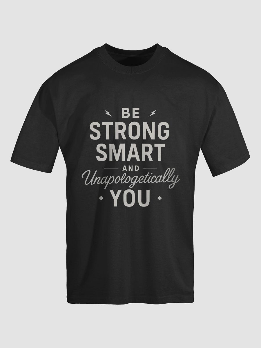 Be Strong, Smart, and Unapologetically You — The Sydney Sweeney Inspired T-Shirt That Will Change Your Life product image (5)