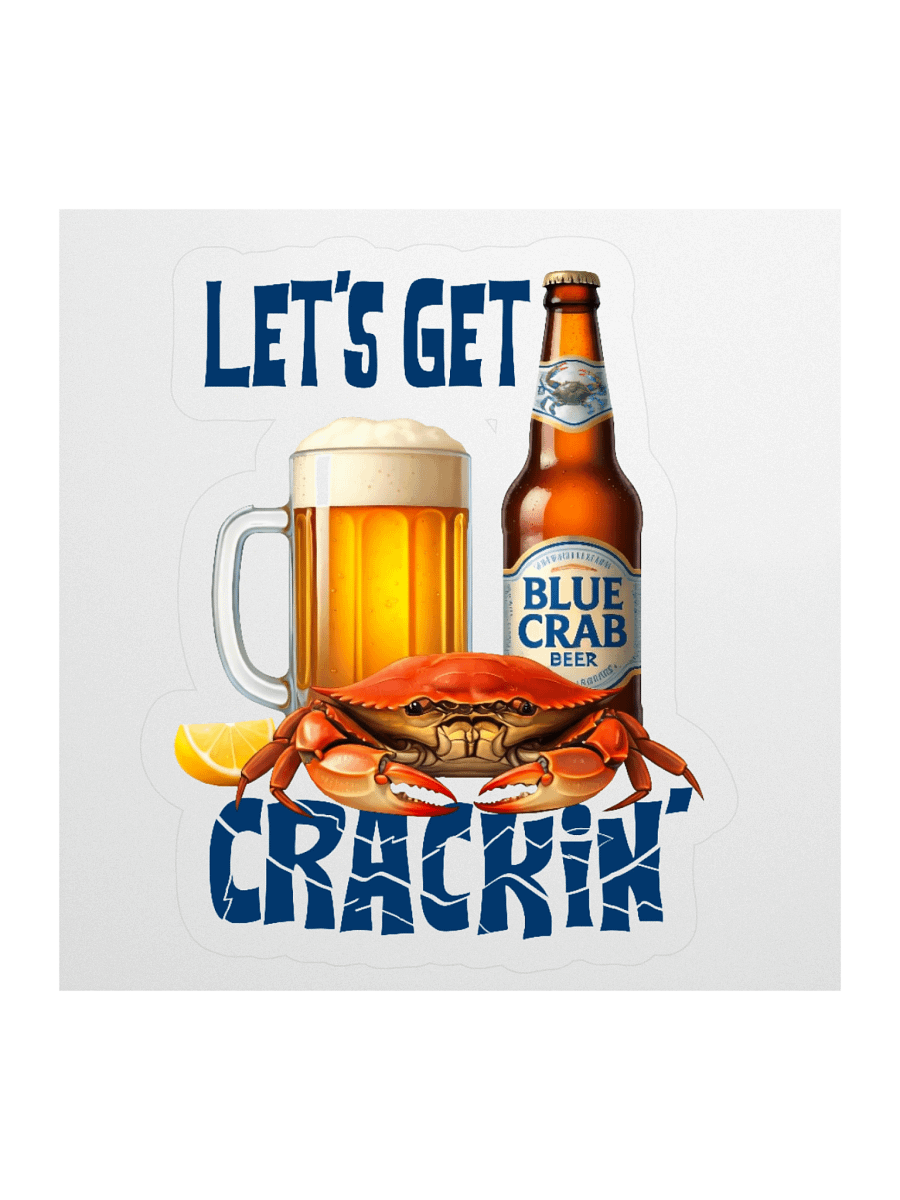 Let's Get Crackin' Crab and Beer Sticker product image (2)