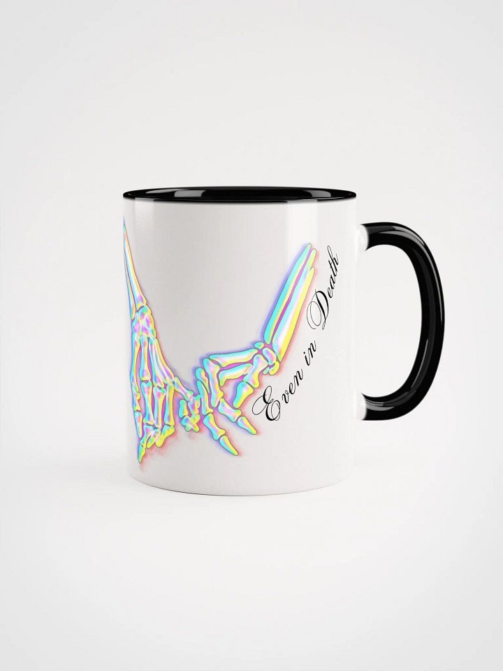 Even in Death Mug product image (1)