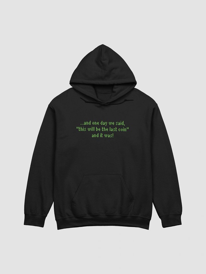 Last Coin - HOODIE (front print only) product image (1)
