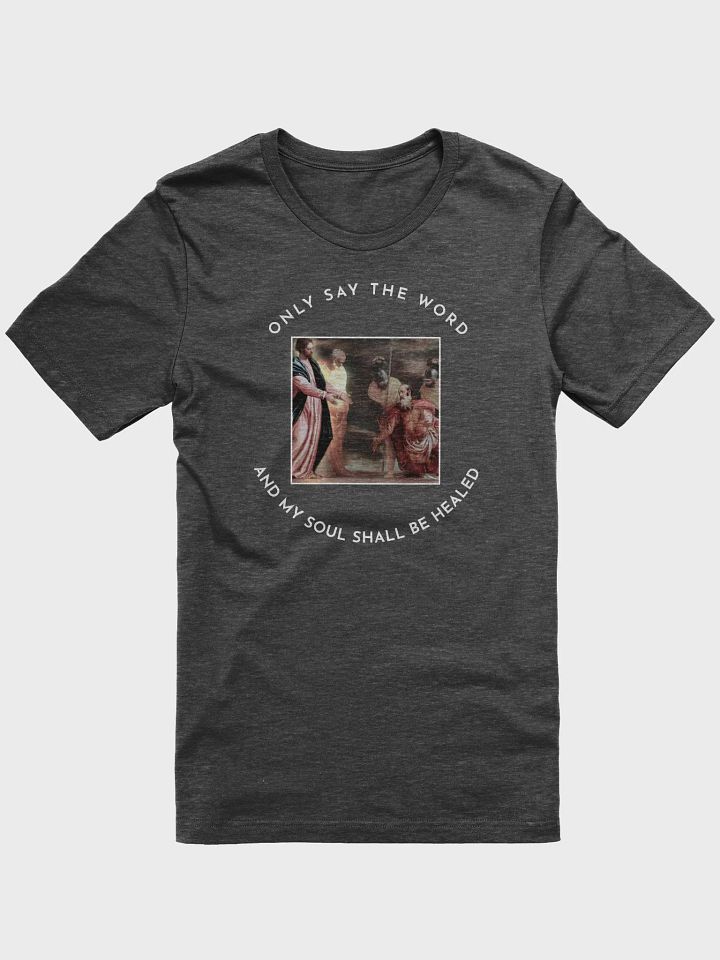 Only Say The Word Tee product image (1)