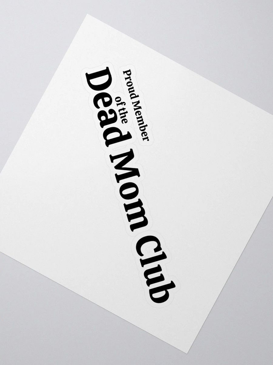 Dead Mom Sticker product image (2)