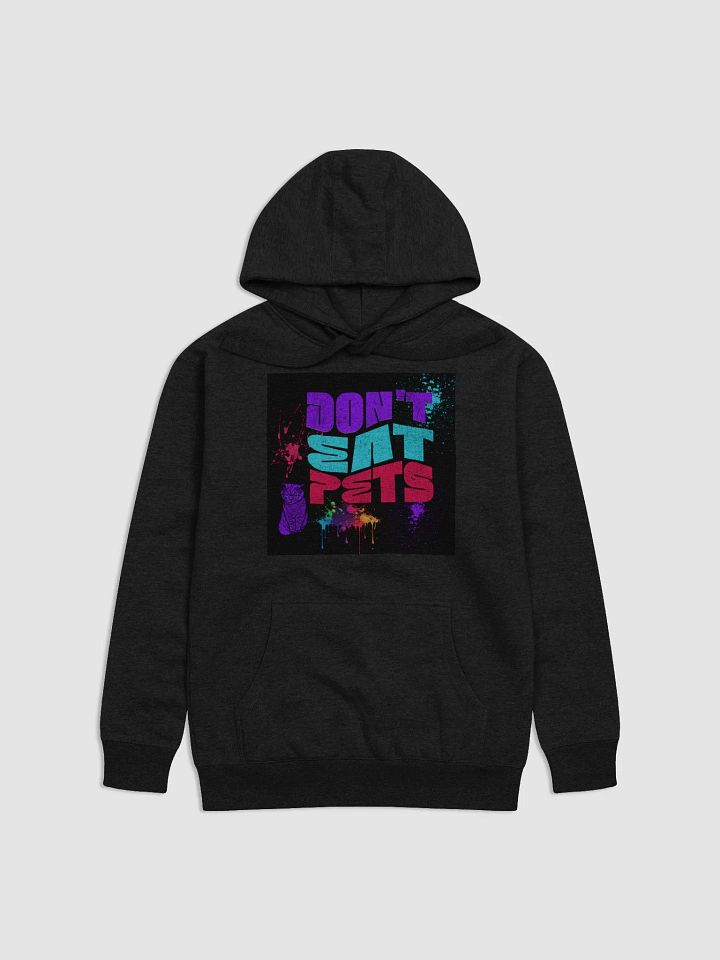 Don't eat pets, super soft hoodie product image (2)