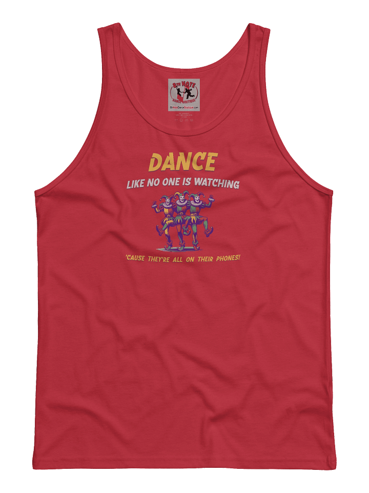 Dance Like No One Is Watching • Tank Top product image (34)