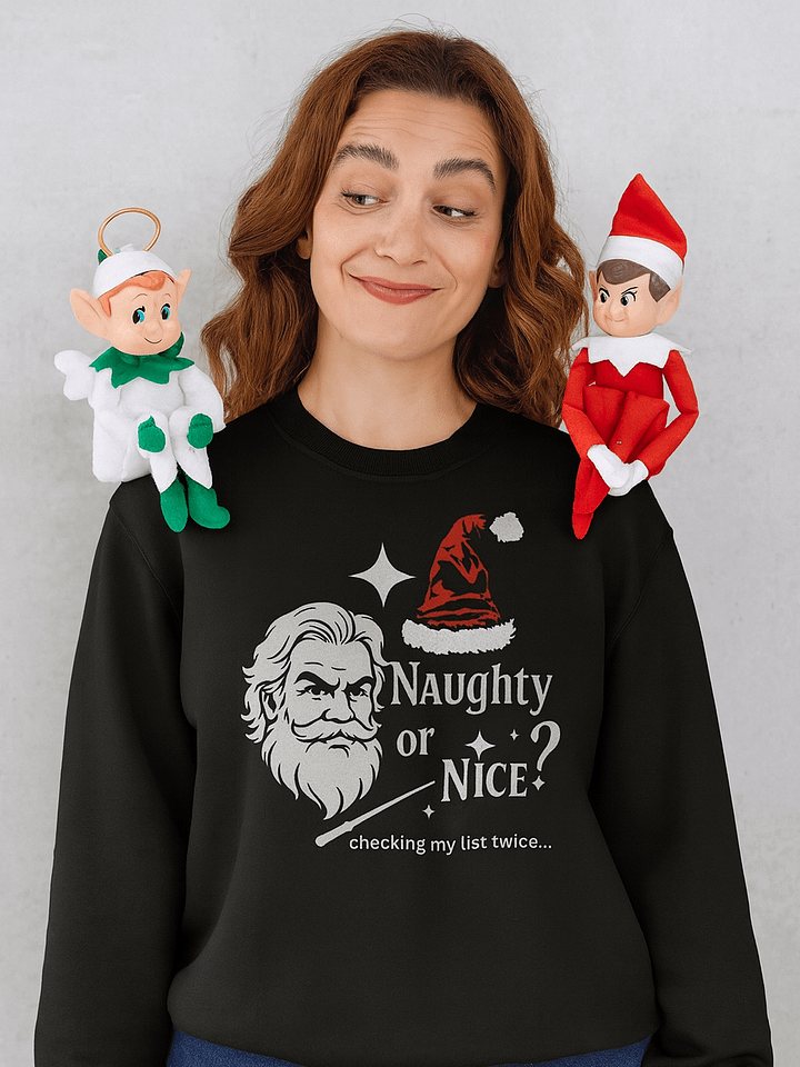 Naughty or Nice? Sweatshirt product image (1)