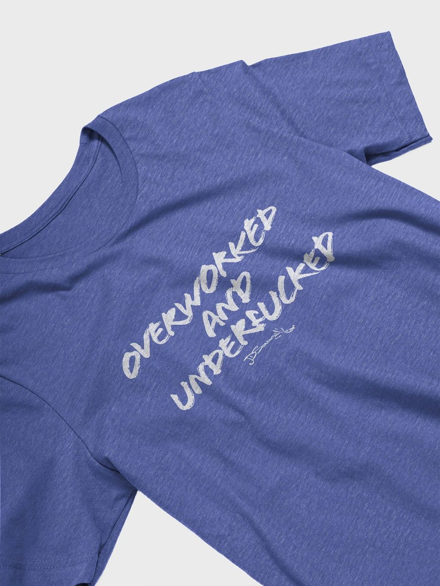 Overworked and Underfucked Bella+Canvas Supersoft T-Shirt product image (6)