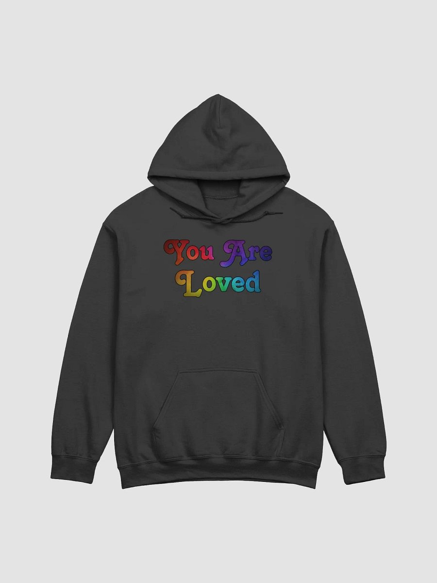You are loved Hoodie product image (1)