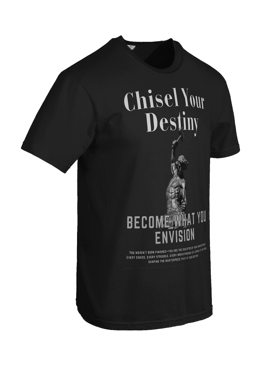 Chisel Your Destiny – Become What You Envision Relaxed T-shirt product image (8)