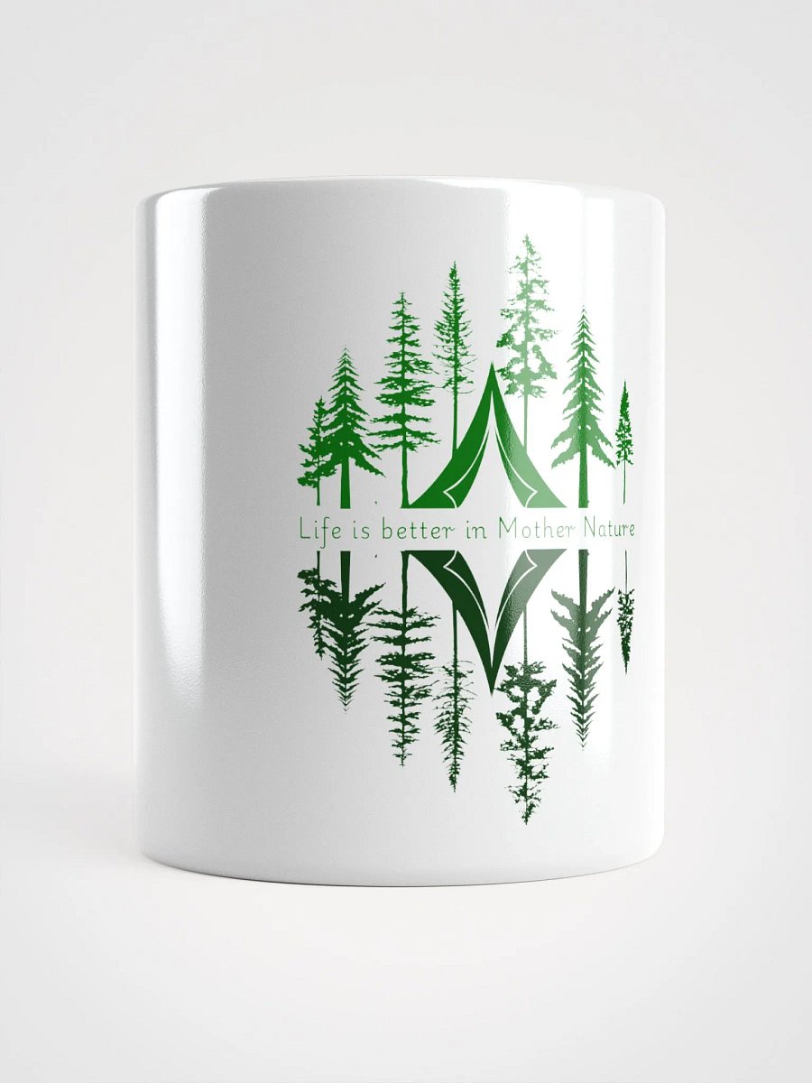 Life is better in Mother Nature Mug ( Side -Morning- ) product image (1)