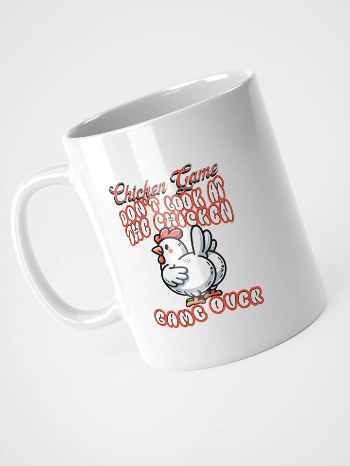 Chicken Game Dont Look At The Chicken Game Over Over Mug product image (2)