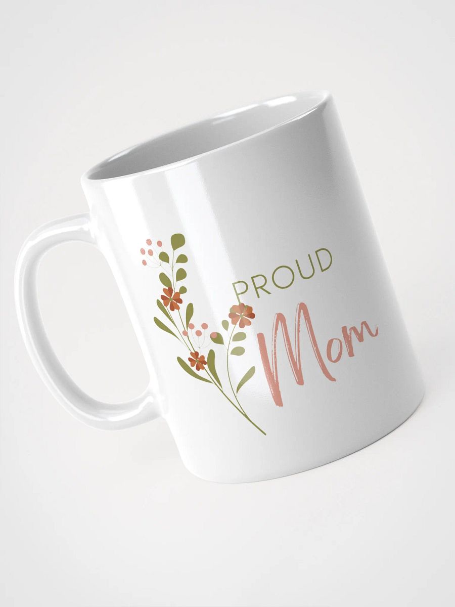 Proud Mom Mug product image (3)