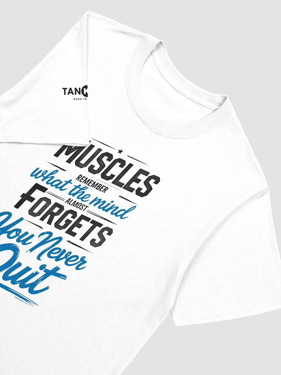 Muscle Memory Quote Tee – Motivational Gym Shirt product image (3)