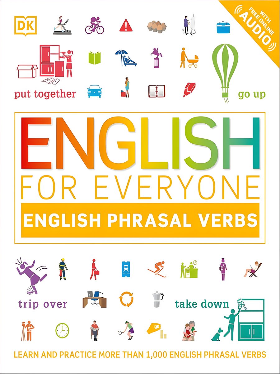 English for Everyone: Phrasal Verbs: An ESL Book of Over 1,000 English Phrasal Verbs in Use product image (1)