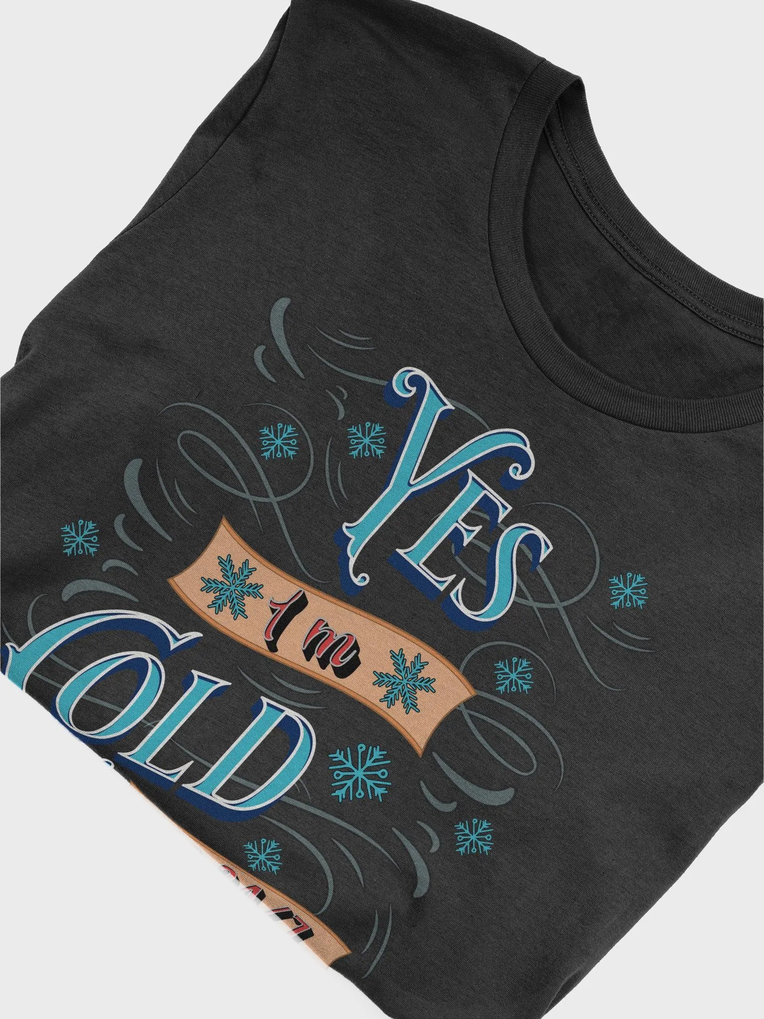 Yes Im Cold ME24/7 Chill Vibes T-Shirt product image (3)
