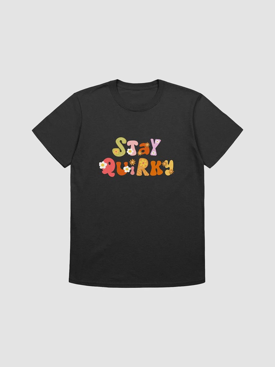 Stay Quirky Tee product image (1)