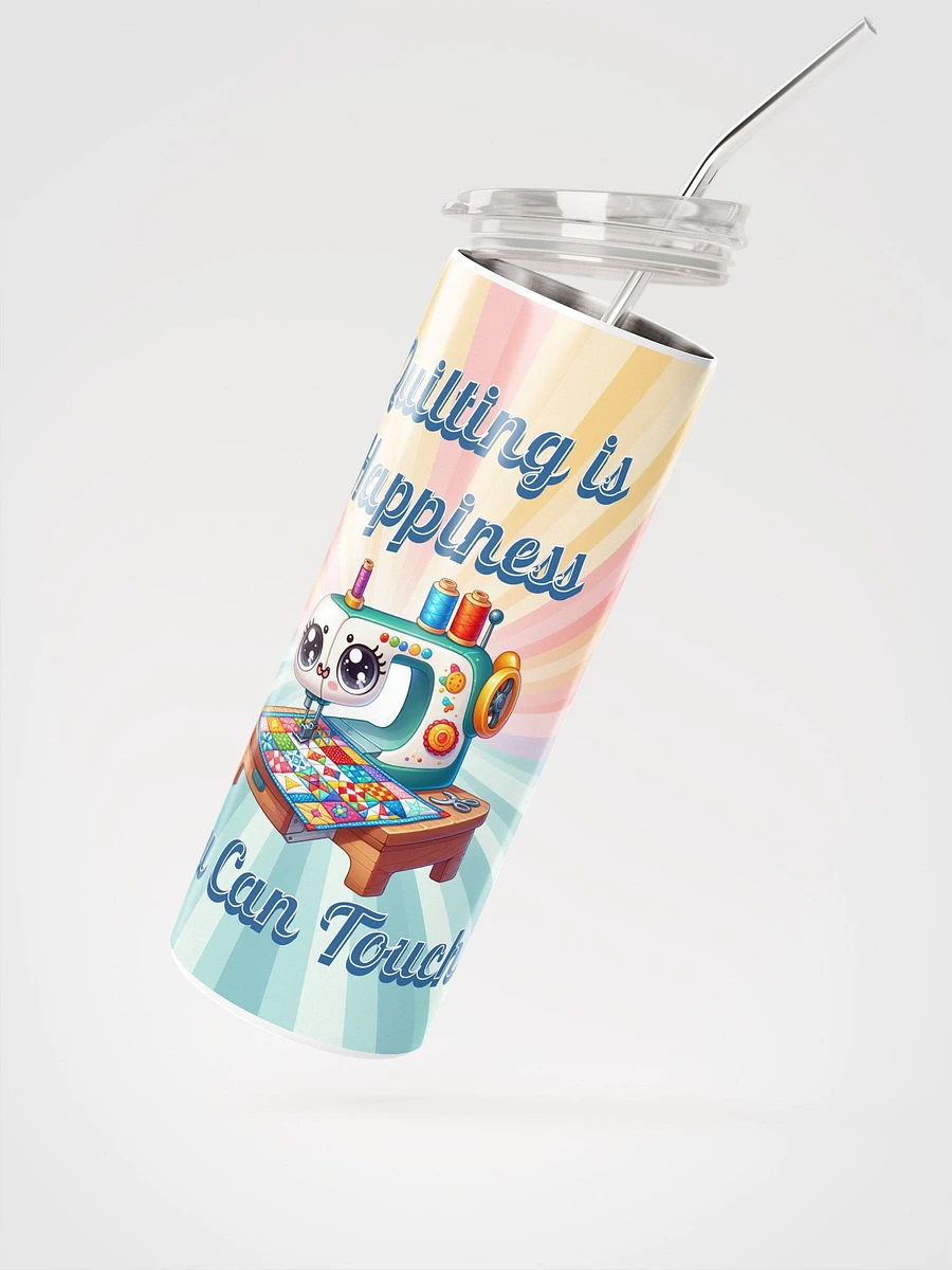 Quilting Is Happiness Skinny Tumbler product image (3)