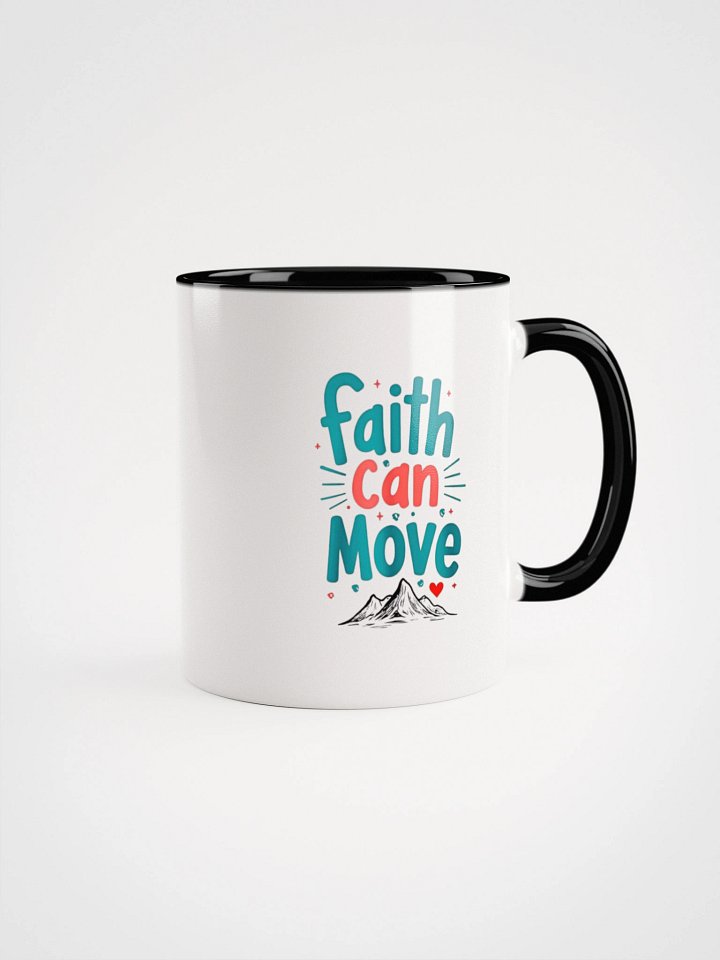 Faith Can Move Ceramic Mug product image (1)