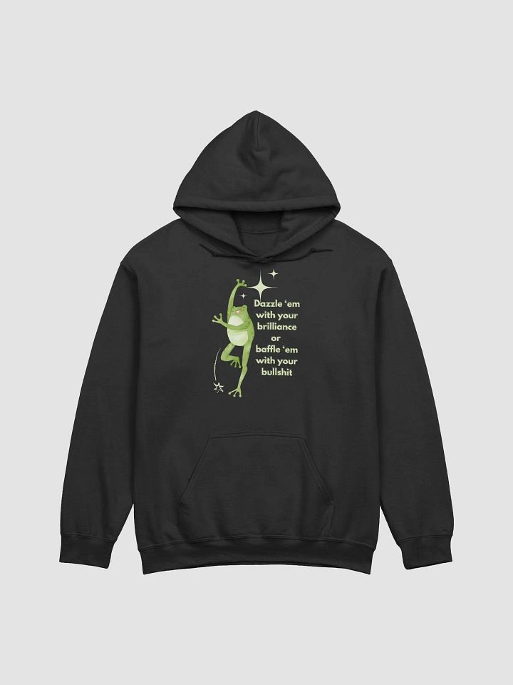 Dazzle 'em or baffle 'em Hoodie product image (1)