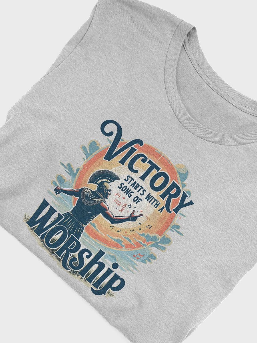 Victory Starts with a Song of Worship T-Shirt product image (21)
