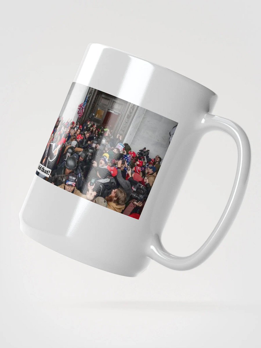 Trump Did It Muggy Mug product image (2)