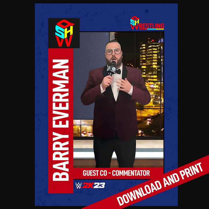 BARRY EVERMAN (TNSLS) QSHW COMMEMORATIVE TRADING CARD - WWE2K23 product image (1)