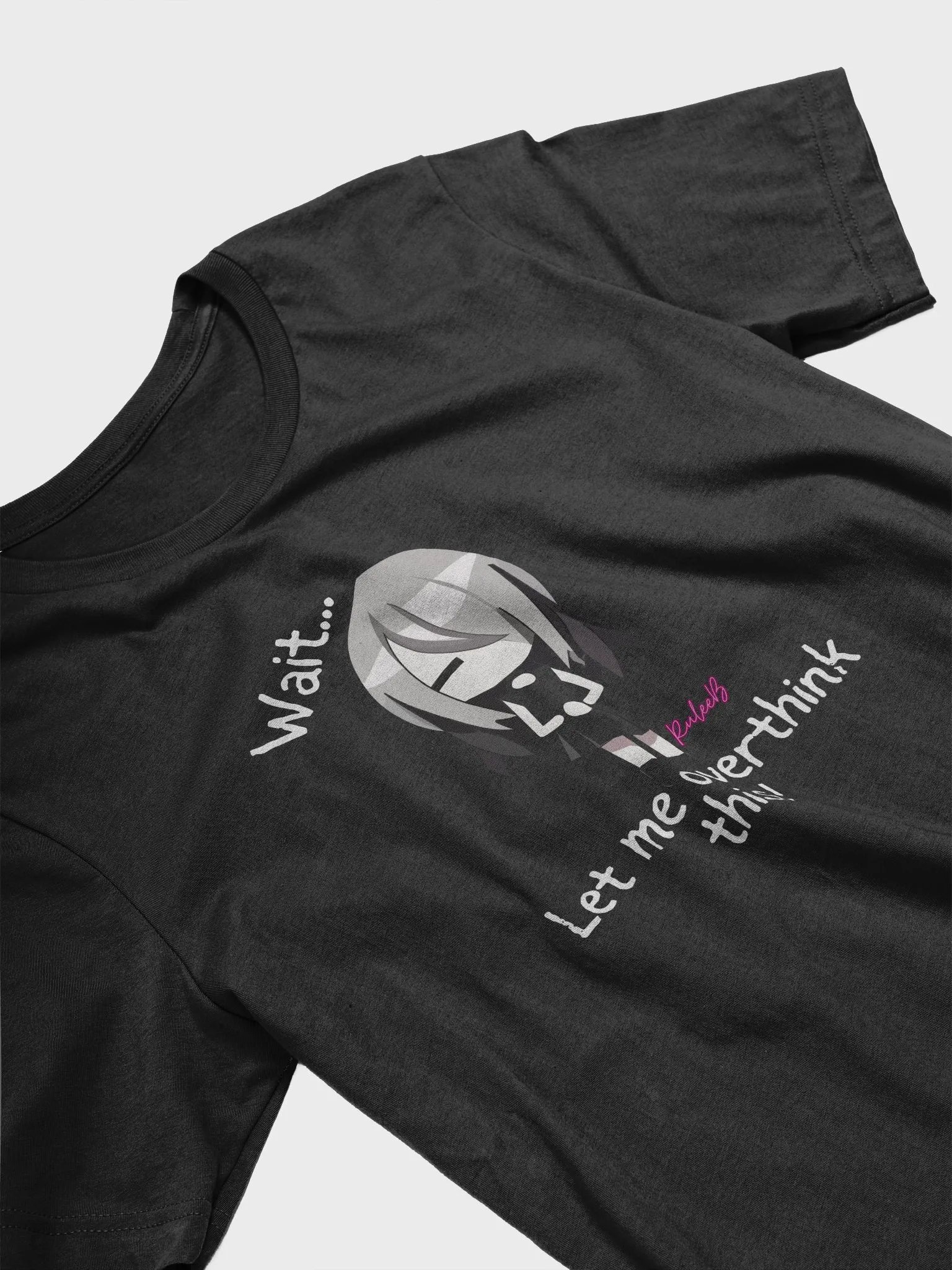 Funny t-shirt - Wait, let me overthink this by RyleeB product image (4)