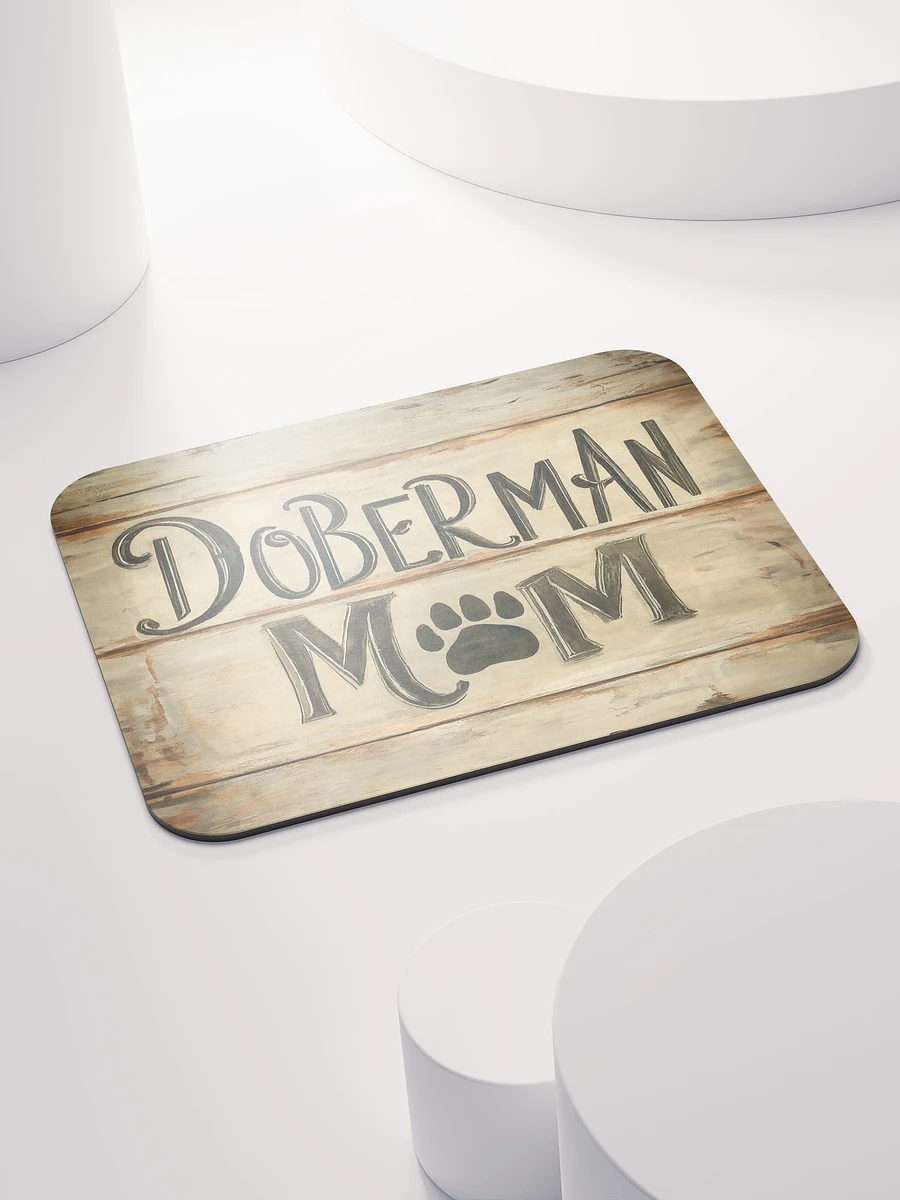 Doberman Mom Wood Sign Mouse Pad product image (6)