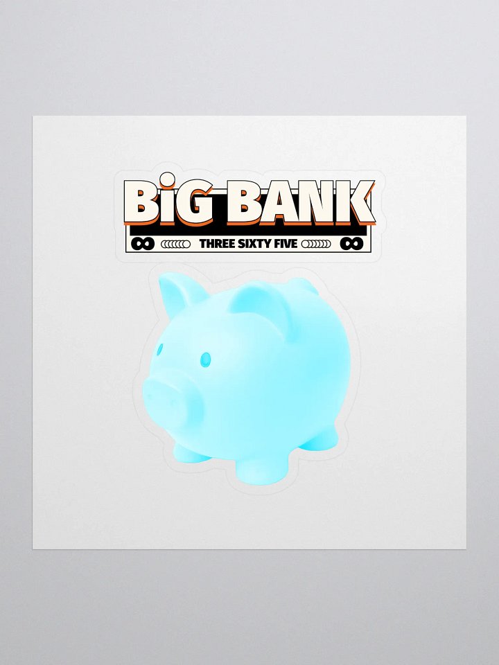 Blue Diamond Big Bank 365 Riches Sticker product image (1)