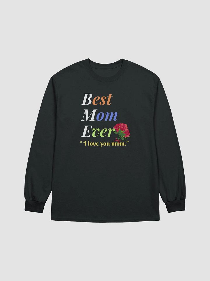 Best Mom Ever Gildan Ultra Cotton Long Sleeve T-Shirt product image (1)