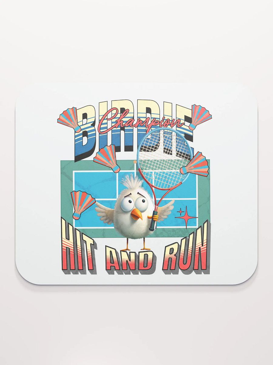 Birdie Champion Hit And Run Mouse Pad product image (2)
