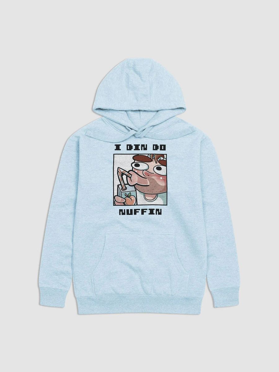 I Din Do Nuffin Premium Hoodie product image (1)