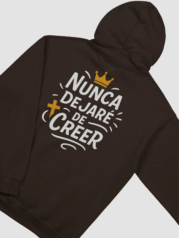 Sudadera Unisex Con Capucha | Nunca dejaré de Creer product image (47)