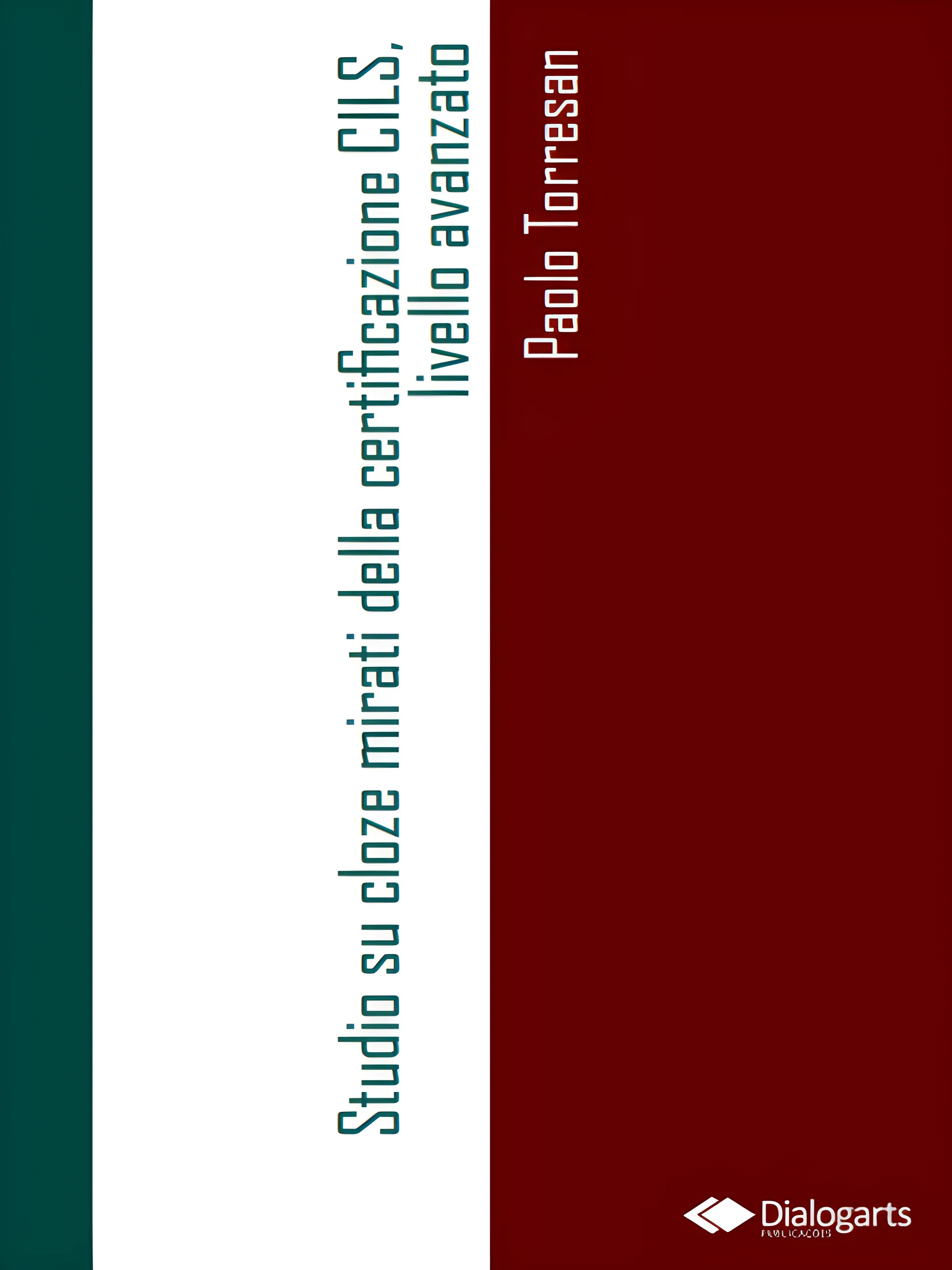 Studio su cloze mirati della certificazione CILS. Livello avanzato product image (1)