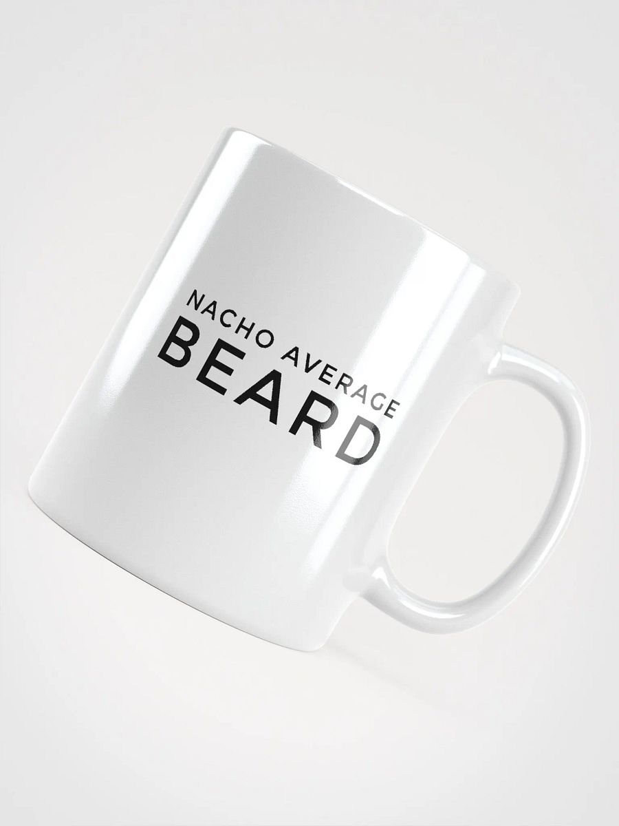 Nacho Average Beard White Ceramic Mug product image (4)
