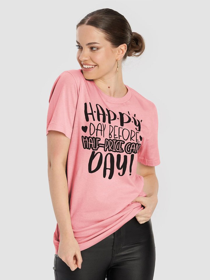 HAPPY DAY BEFORE......TEE🩷 product image (1)