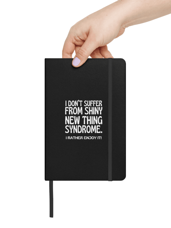 Shiny New Thing Syndrome Journaling Notebook product image (7)