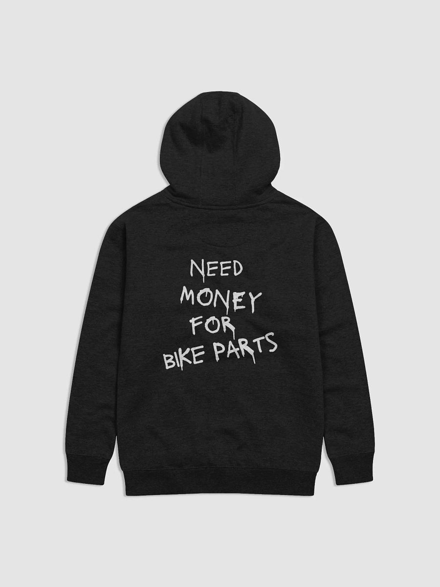 Need Money For Bike Parts Premium Hoodie product image (2)