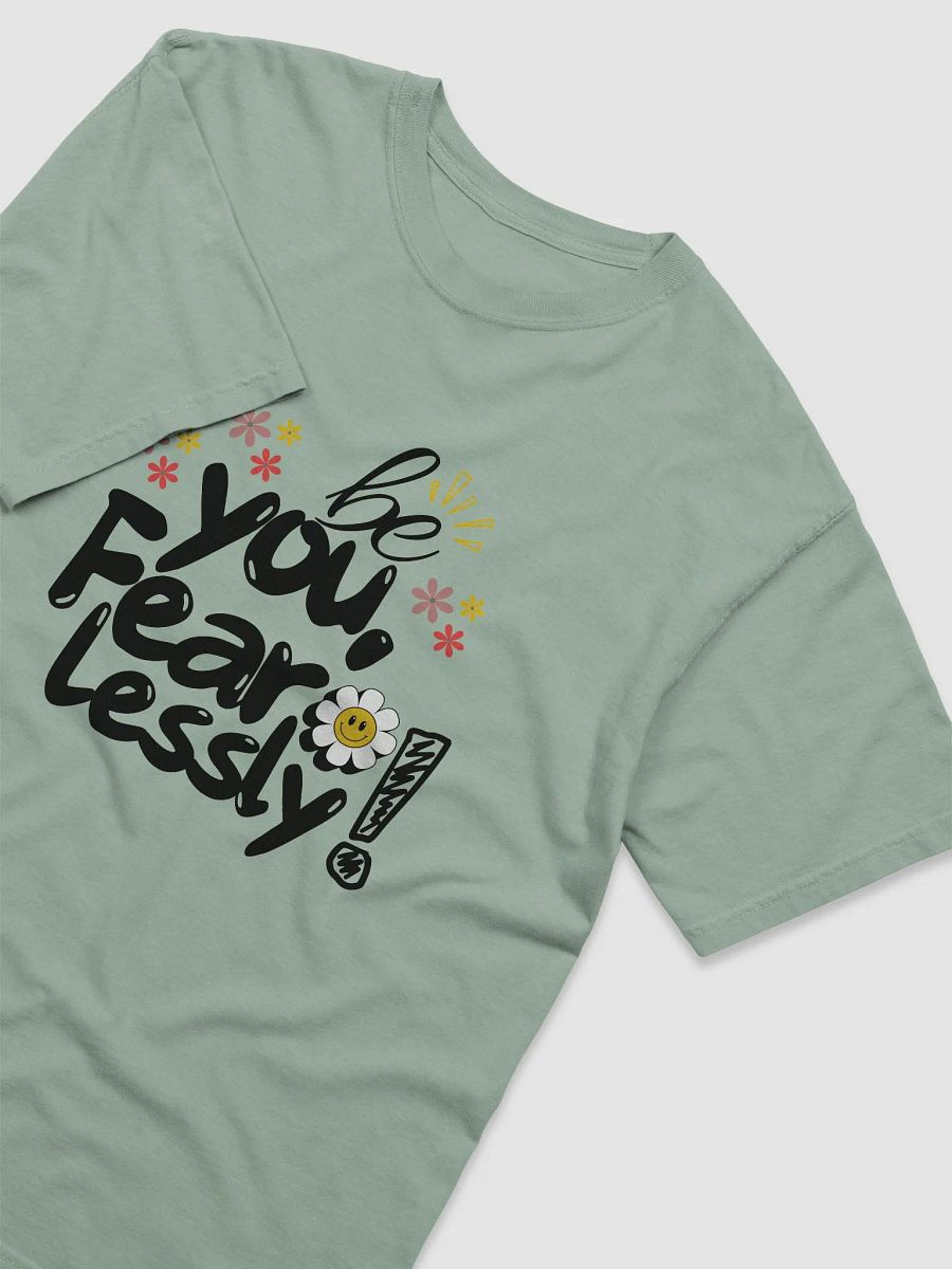 Be You Fearlessly’ Tee product image (13)